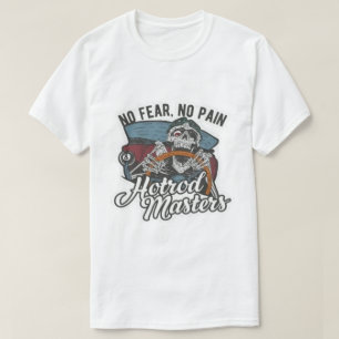 Geen Angst Geen Pijn Hotrod Masters Skelet Grafisc T-shirt