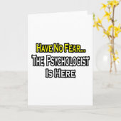 Geen angst...Psycholoog is hier Kaart (Gele Bloem)