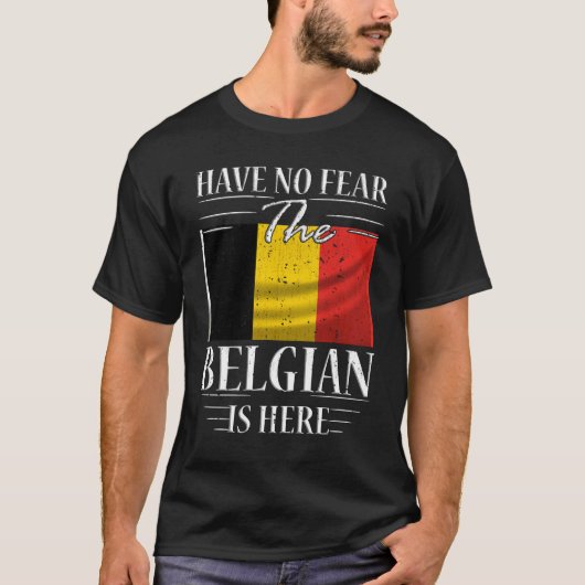 Geen angst voor de Belgen. T-shirt (Voorkant)
