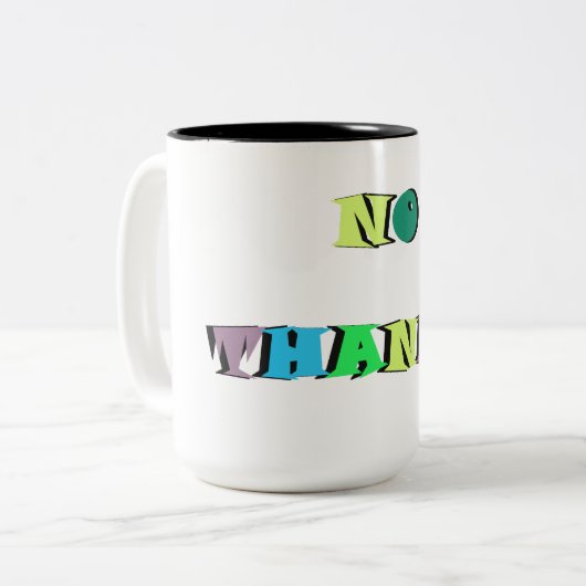 Geen Bedankt Classic Mok, 11 oz Tweekleurige Koffiemok (Voorkant links)