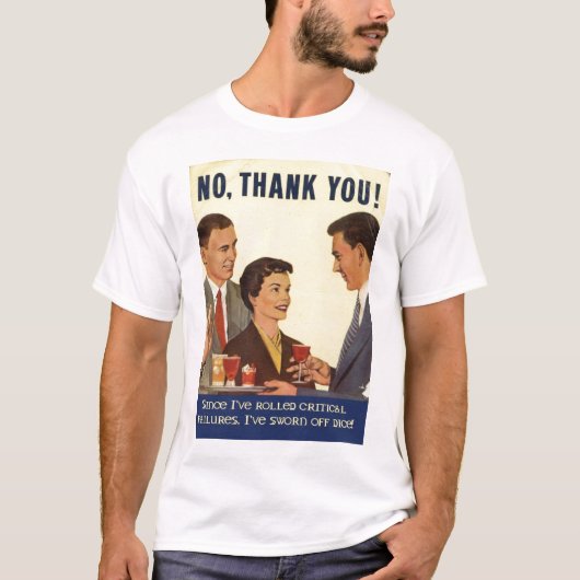 Geen bedankt, DICE. T-shirt (Voorkant)