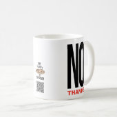 Geen bedankt wit koffiemok (Voorkant rechts)