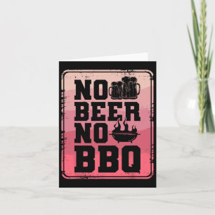 Geen Bier Geen BBQ Byrbecue Grill Gril Cook Kaart