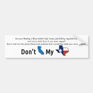 "Geen blauwe staat Mijn Texas" Bumpersticker