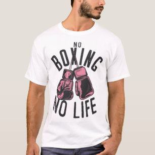Geen Boksen Geen Leven Training Of Workout Bokshan T-shirt