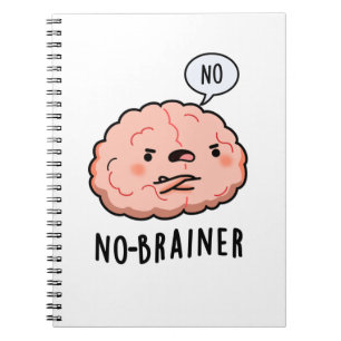 Geen Brainer Grappige Anatomie Hersenen Woordspeli Notitieboek