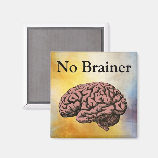 Geen Brainer Magnet Magneet (Voorkant / Achterkant)