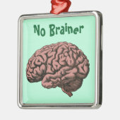 Geen Brainer Ornament (Links)