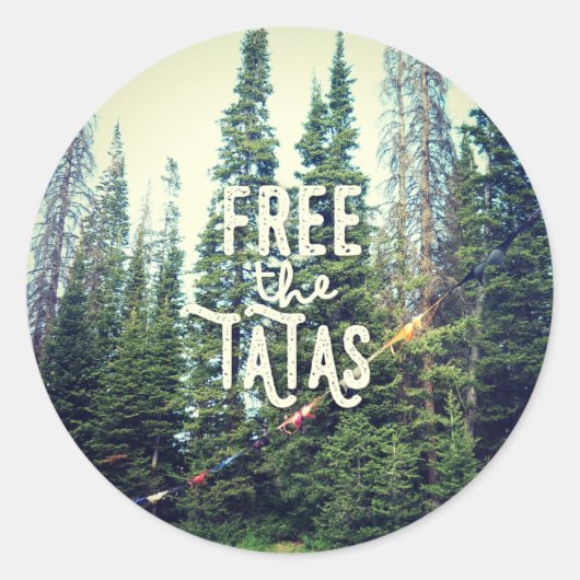 Geen Bras toegestaan in het bos Ronde Sticker (Voorkant)