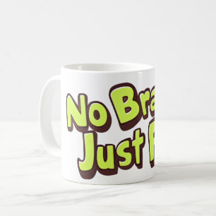Geen brein gewoon leuke gele tekst koffiemok