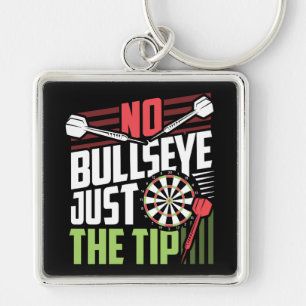 Geen Bullseye Alleen de Tip - Funny Dart Premium Sleutelhanger