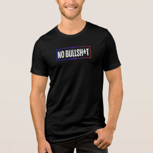 Geen Bullsh*t 2026 Politiek T-shirt, Zwart Tri-Blend Shirt