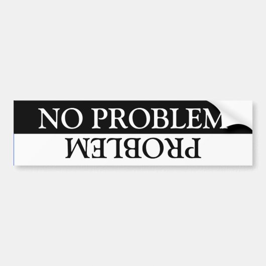 Geen Bumpersticker met probleem/probleem (Voorkant)