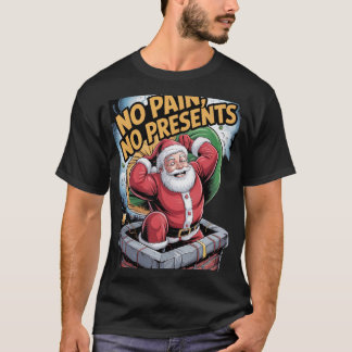 Geen Cadeaus Geen Pijn T-shirt