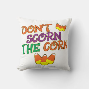 Geen Candy Corn Scorn Halloween Motto Kussen