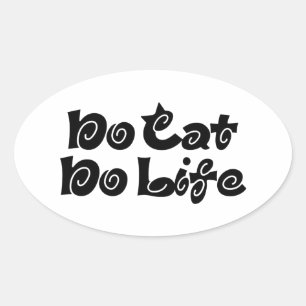 Geen Cat No Life Ovale Sticker