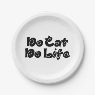 Geen Cat No Life Papieren Bordje