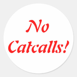 Geen Catcalls Stickers