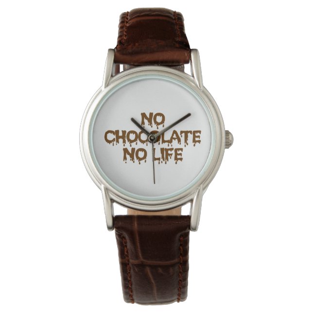 GEEN CHOCOLAAT GEEN LEVEN HORLOGE (Voorkant)