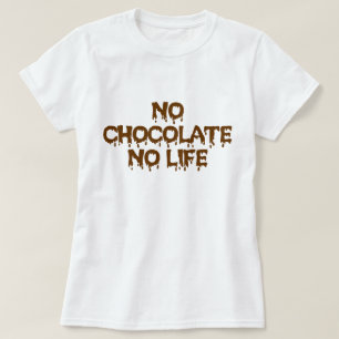 GEEN CHOCOLAAT GEEN LEVEN T-SHIRT