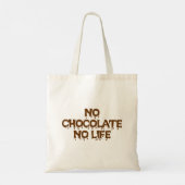 GEEN CHOCOLAAT GEEN LEVEN TOTE BAG (Achterkant)