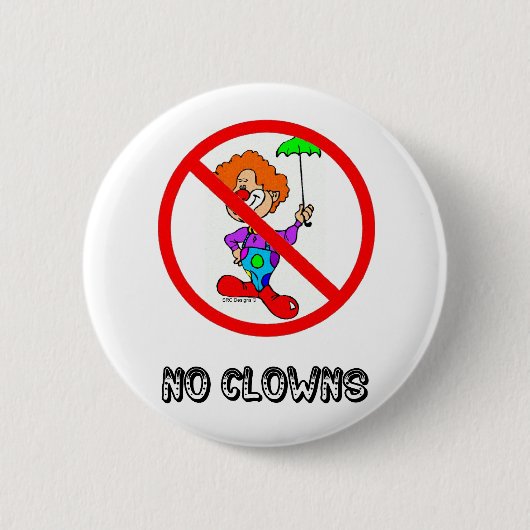 GEEN CLOWNS-BUTTON RONDE BUTTON 5,7 CM (Voorkant)