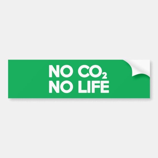 GEEN CO2 GEEN LEVEN BUMPERSTICKER (Voorkant)