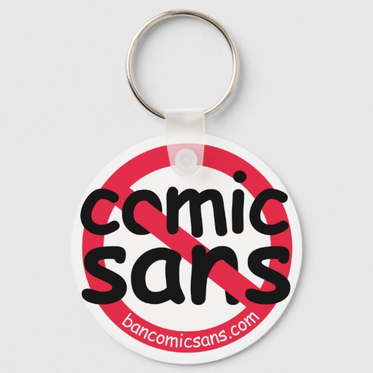 Geen Comic Sans Sleutelhanger (Voorkant)