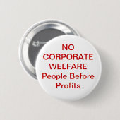 GEEN CORPORATE WELFARE RONDE BUTTON 5,7 CM (Voorkant /achterkant)