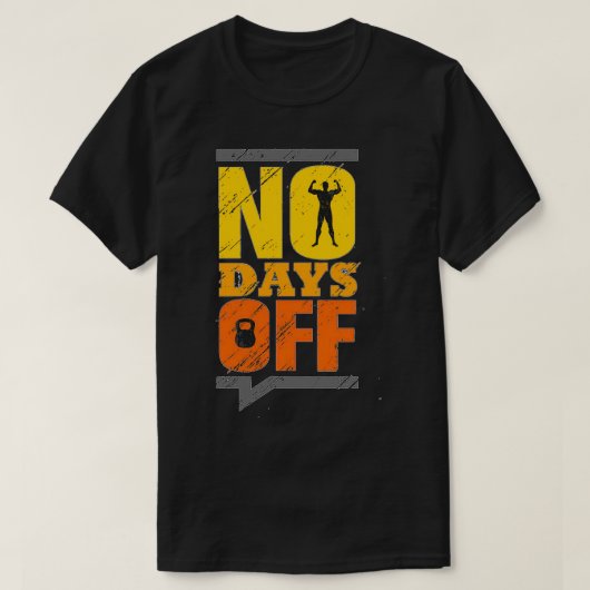 Geen dagen uit t-shirt (Design voorkant)