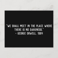 Geen Darkness Orwell Quote