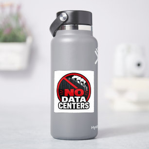 Geen Datacenters Protests Waarschuwingssticker Sticker