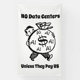 Geen Datacenters Tenzij Ze Ons Betalen Spandoek