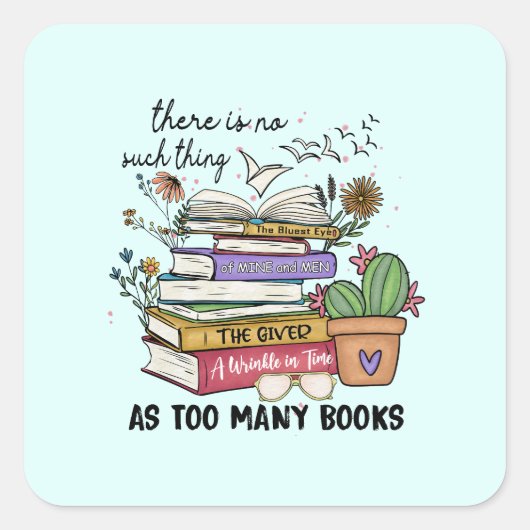 Geen ding zo veel boeken vierkante sticker (Voorkant)