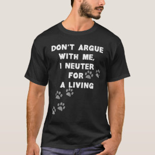 Geen discussie met mij dierenarts tshirt