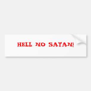GEEN DONDER SATAN! BUMPERSTICKER