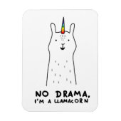 Geen drama, ik ben een Llamacorn Magneet (Verticaal)