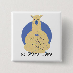 Geen drama Llama in Yoga Pose Vierkante Button 5,1 Cm