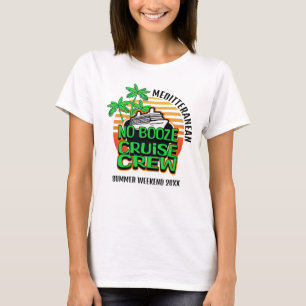 GEEN DRANK CRUISE CREW Zomerweekend T-shirt