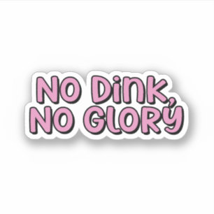 Geen drank, geen glorie roze pickleball sticker