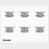 Geen droging in computerwetenschap ronde sticker (Vel)