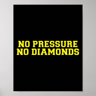 Geen Druk Geen Diamanten Atleet Gym Motivatie Poster