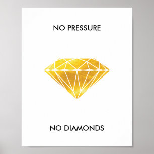 Geen druk Geen diamanten Faux Gold Foil motivatie Poster