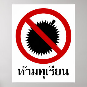 GEEN Durian ⚠ Thais Schriftbord ⚠ Poster