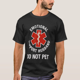 Geen Emotionele Steun Echtgenoot Aaien Funny T-shirt