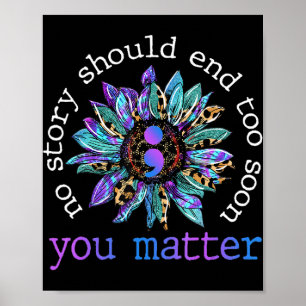 Geen enkel verhaal zou al te snel een einde moeten poster