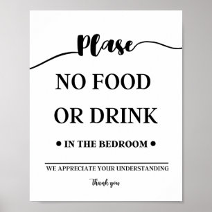 Geen eten of Drink in de slaapkamer Poster