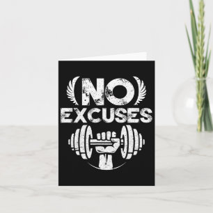 Geen Excuses Grappige Bodybuilding Fitness Trainin Kaart