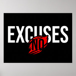Geen excuus - Succes en Gym Motivatie Poster