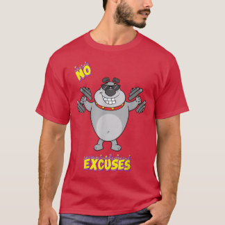 Geen excuus voor fitness fitness fitnessbeweging C T-shirt